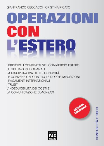 Download Operazioni con l’estero (Contabilità e fisco) Download Operazioni con l’estero (Contabilità e fisco)