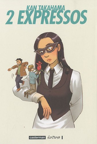 2 Expressos — Tome 0
