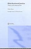 Image de Distributional Justice: Theory and Measurement (Routledge Frontiers of Political Economy)
