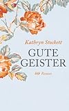 Gute Geister: Roman