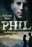 Cover zum Buch Phil: Gefährliches Schweigen