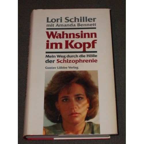 [PDF] Wahnsinn im Kopf. Mein Weg durch die Hölle der Schizophrenie KOSTENLOS DOWNLOAD