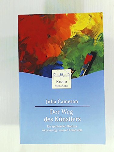 Download Der Weg des Künstlers: Ein spiritueller Pfad zur Aktivierung unserer Kreativität Download Der Weg des Künstlers: Ein spiritueller Pfad zur Aktivierung unserer Kreativität