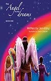 Image de The Angel in my Dreams (The Angel Series Book 1) (English Edition)