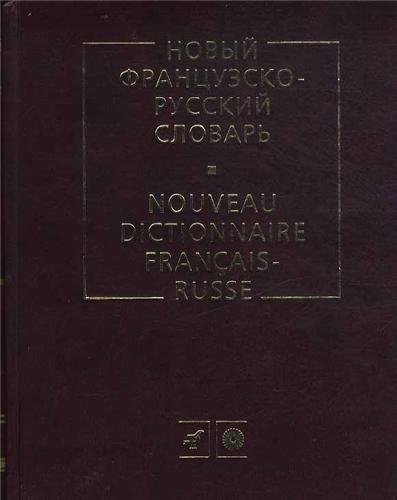 Nouveau dictionnaire français-russe Nouveau dictionnaire français-russe