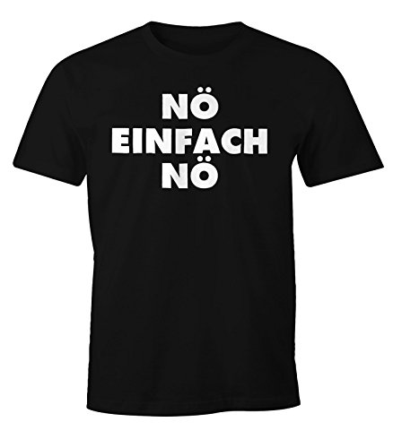 Lustiges Herren T-Shirt Nö einfach Nö Fun Spruch Shirt Moonworks® schwarz 3XL Lustiges Herren T-Shirt Nö einfach Nö Fun Spruch Shirt Moonworks® schwarz 3XL
