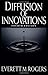 Diffusion of Innovations, 4th Edition by
