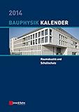 Image de Bauphysik-Kalender 2014: Schwerpunkt: Raumakustik und Schallschutz