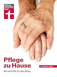 Pflege zu Hause: Rat und Hilfe für den Alltag