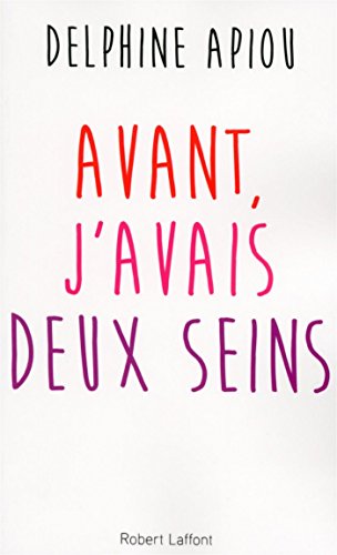 <a href="/node/21944">Avant, j'avais deux seins</a>