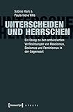 Image de Unterscheiden und herrschen: Ein Essay zu den ambivalenten Verflechtungen von Rassismus, Sexismus un