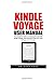 Produktbild Kindle Voyage User Manual: The Complete Guide To Getting Started With Kindle Voyage, Plus Advanced Tips And Tricks To Enjoy Your E-reader! (Kindle Paperwhite, Kindle Cover, Kindle Ebook Reader)