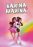  Idénticas y opuestas (Karina & Marina 1)