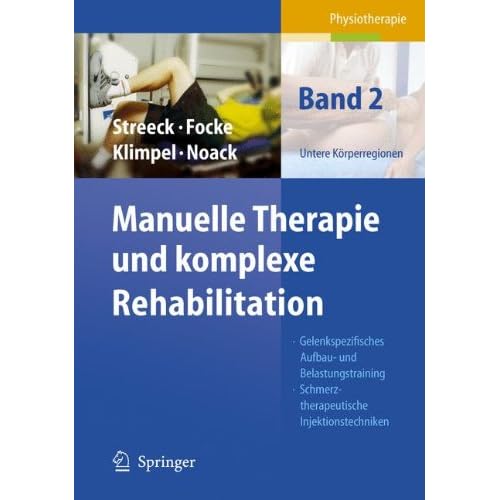 [PDF] Manuelle Therapie und Komplexe Rehabilitation. Band 2: Untere Körperregionen KOSTENLOS DOWNLOAD