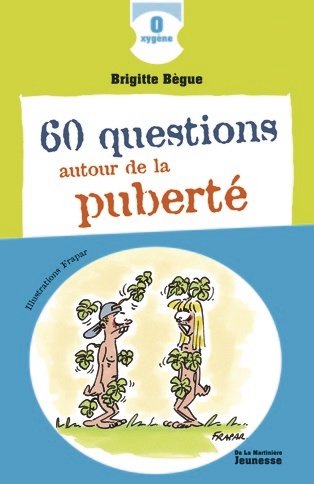 <a href="/node/27354">60 questions autour de la puberté</a>