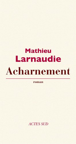 couverture de : Acharnement