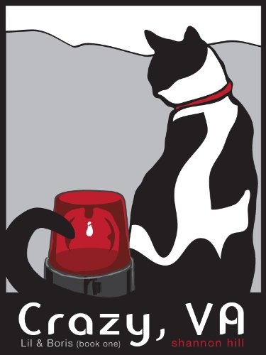 Crazy, VA (Lil & Boris #1) (Lil and Boris Mysteries) (English Edition) Crazy, VA (Lil & Boris #1) (Lil and Boris Mysteries) (English Edition)