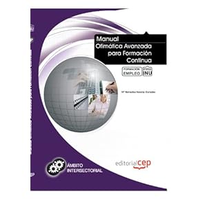 Manual Ofimática Avanzada para Formación Continua. Formación para el empleo (Colección 1390)