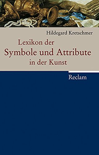 Download Lexikon der Symbole und Attribute in der Kunst Download Lexikon der Symbole und Attribute in der Kunst