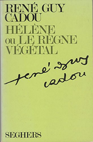 Hélène ou le Règne végétal : 1944-1951