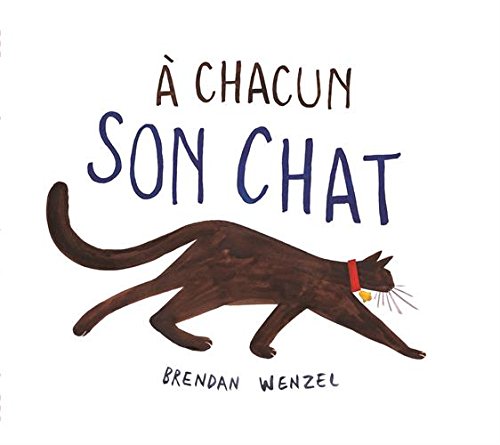 À chacun son chat
