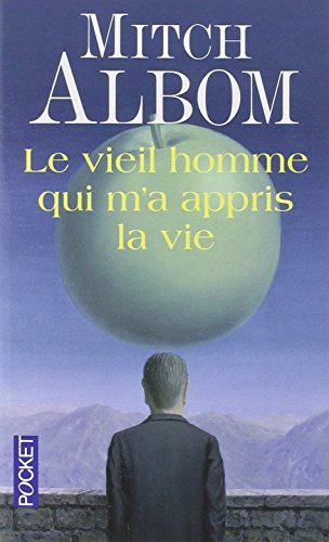 le Vieil homme qui m'a appris la vie