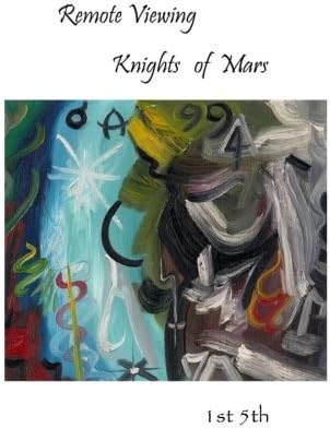 'Remote Viewing': Knights of Mars