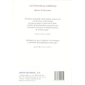 La ética de la libertad (2ª edición)