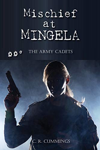 buy-mischief-at-mingela-the-army-cadets-book-online-at-low-prices-in