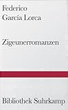 Image de Zigeunerromanzen: Primer romancero gitano 1924-1927 (Bibliothek Suhrkamp)