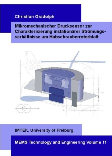 Mikromechanischer Drucksensor zur Charakterisierung instationärer Strömungsverhältnisse am Hubschrauberrotorblatt