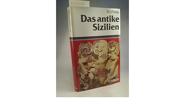 Das Antike Sizilien Amazon De Finley Moses I Bucher