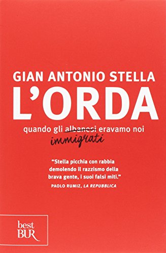 L'orda. Quando gli albanesi eravamo noi