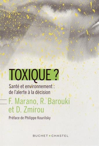 Télécharger Toxique Santé et environnement : de l'alerte à la décision PDF Ebook En Ligne Télécharger Toxique Santé et environnement : de l'alerte à la décision PDF Ebook En Ligne