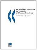 Image de Establishing a Framework for Evaluation and Teacher Incentives: Considerations for Mexico (AGRICULTURE ET)