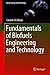 Produktbild Fundamentals of Biofuels Engineering and Technology (Green Energy and Technology)