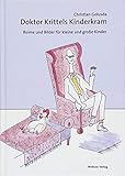 Image de Doktor Krittels Kinderkram. Reime und Bilder für kleine und große Kinder
