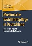 Image de Muslimische Wohlfahrtspflege in Deutschland: Eine historische und systematische Einführung