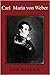 Carl Maria von Weber by 