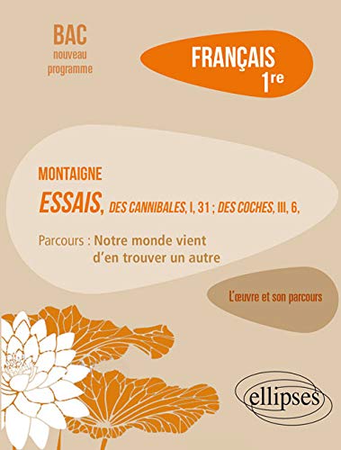 ⤂Télécharger⤃ Français, Première. Luvre et son parcours : Montaigne, Essais,