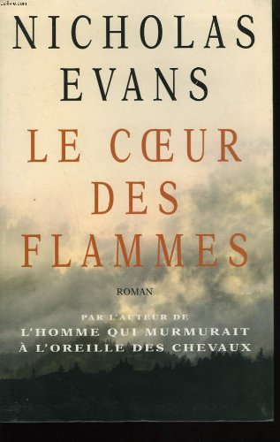 Le coeur des flammes