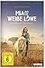 Mia und der weiße Löwe