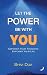 Let the Power be with You RS.139.00