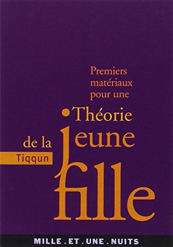 couverture de : Premiers mat&eacute;riaux pour une th&eacute;orie de la Jeune-Fille