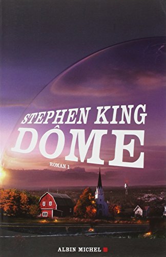 Dôme, Tome 1 :