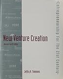 New Venture Creation: Entrepreneurship in the 21st Century by 