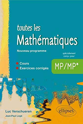 Télécharger Toutes les Mathématiques MP MP* Cours et Exercices Corrigés Programme 2014 PDF