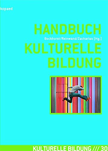 Download Handbuch Kulturelle Bildung Download Handbuch Kulturelle Bildung