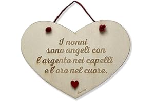 DACL'ART Targa a forma di cuore in legno compensato di pioppo "I nonni sono angeli con l'argento nei capelli e l'oro nel cuore."