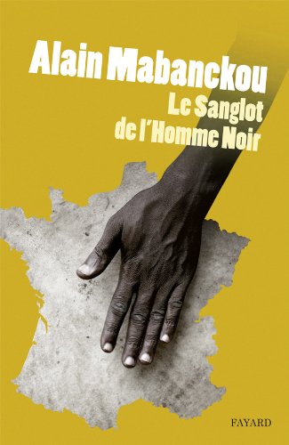 Le  Sanglot de l'Homme Noir